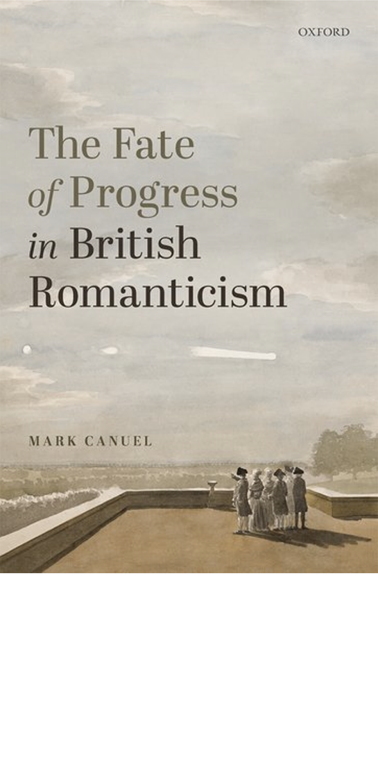 Book Cover: The Fate Of Progress In British Romanticism by Mark E. Canuel